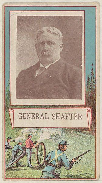 General Shafter, from the "Generals" series (T64), issued by D.H. McAlpin & Co. Tobacco Company, Issued by D.H. McAlpin &amp; Co. Tobacco Company, Commercial color lithograph 