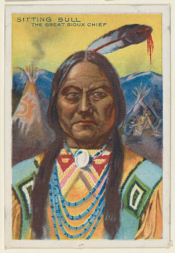 Sitting Bull, The Great Sioux Chief, from the 
