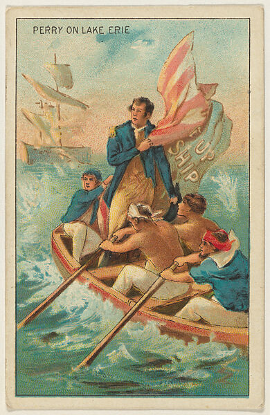 Perry on Lake Erie, from the "Historical Events" series (T70), issued with Hoffman House Magnums Cigars, Flexo Giants Little Cigars, Buffo Little Cigars, and Just Suits Cut Plug, Commercial color lithograph