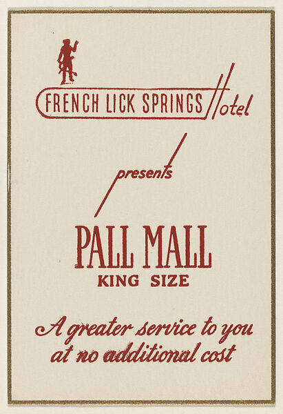 French Lick Springs Hotel presents Pall Mall King Size, from the "Hotel Greeting Cards" series (T71), issued by R. J. Reynolds Tobacco Company, Issued by R. J. Reynolds Tobacco Company, Commercial color lithograph 