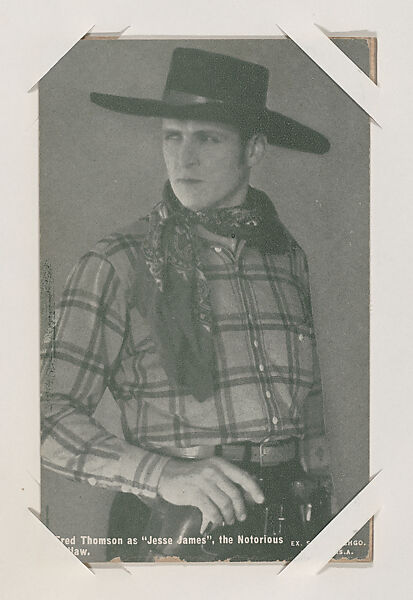 Fred Thomson as "Jesse James", the Notorious Outlaw from Western Stars or Scenes Exhibit Cards series (W412), Exhibit Supply Company, Commercial color photolithograph 