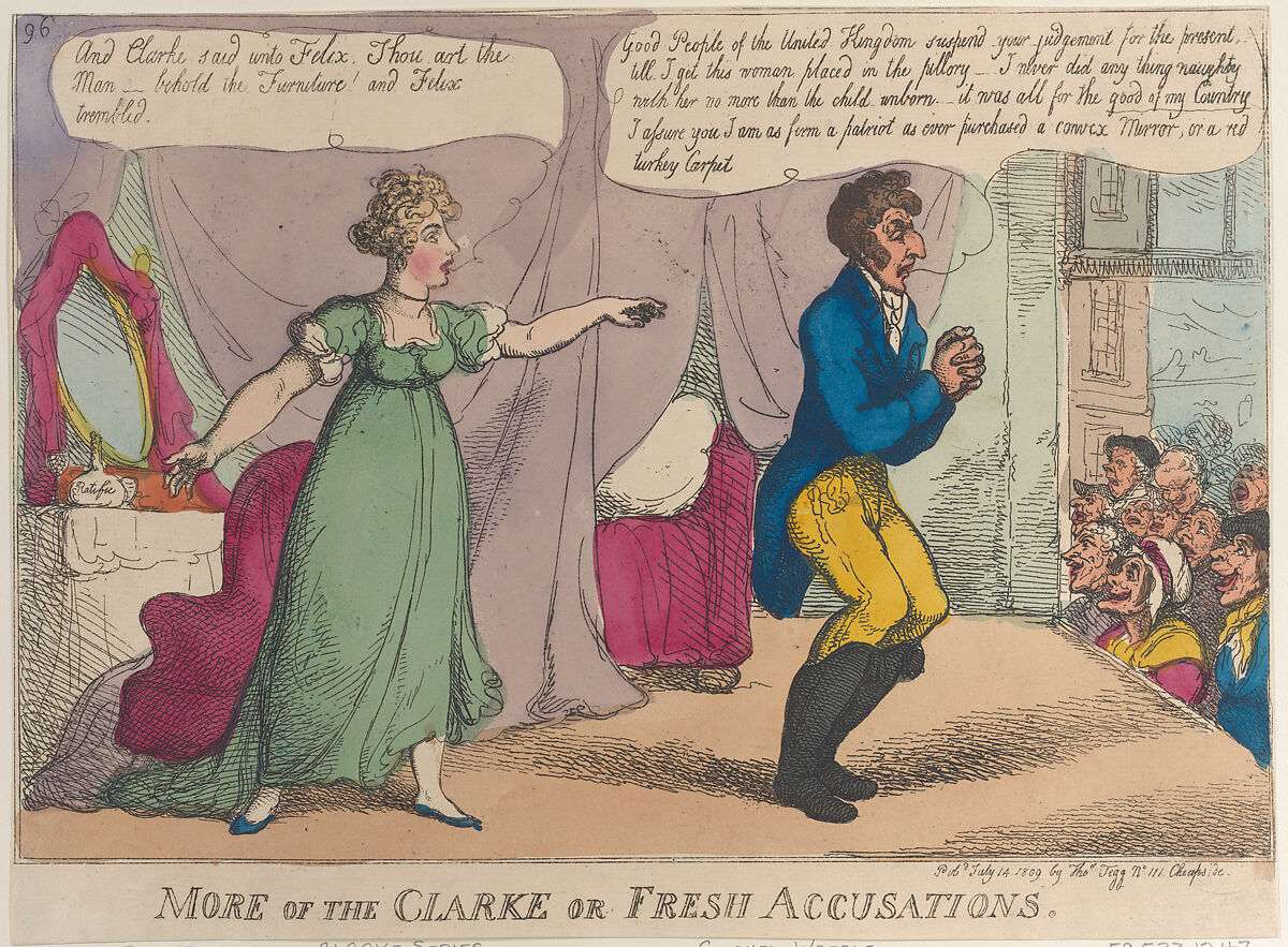 More of the Clarke or Fresh Accusations, Thomas Rowlandson (British, London 1757–1827 London), Hand-colored etching 