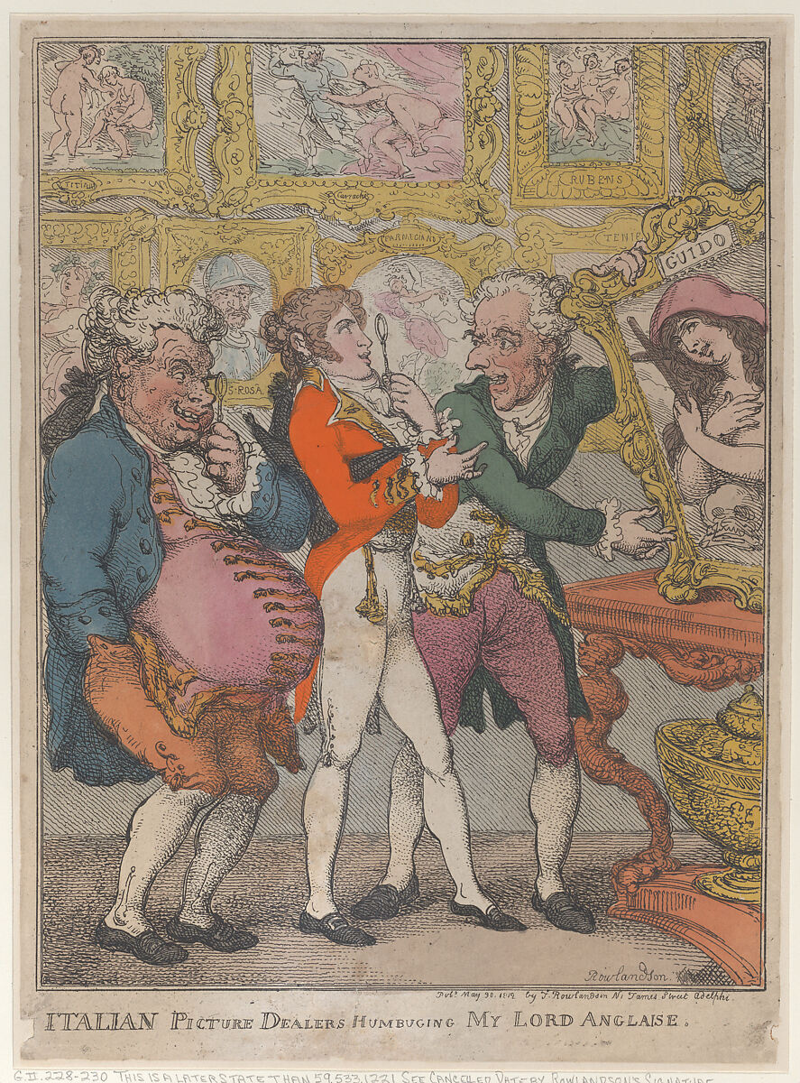 Italian Picture Dealers Humbugging My Lord Anglaise, Thomas Rowlandson (British, London 1757–1827 London), Hand-colored etching 