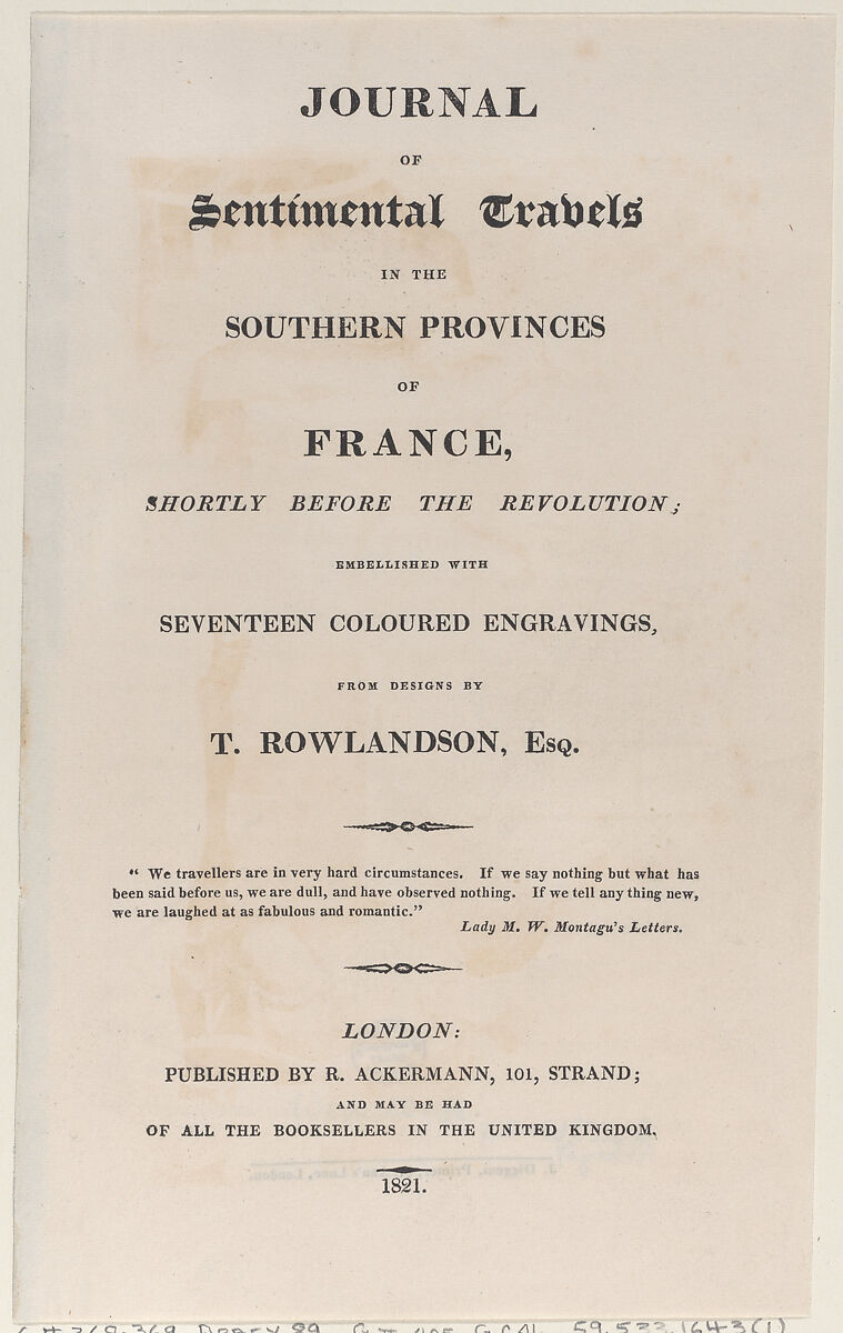 Title page, from "Journal of Sentimental Travels in the Southern Provinces of France, Shortly Before the Revolution", Thomas Rowlandson (British, London 1757–1827 London), Letterpress 