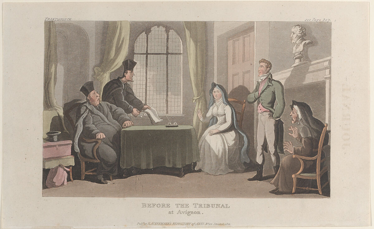 Frontispiece: Before the Tribunal at Avignon, from "Journal of Sentimental Travels in the Southern Provinces of France, Shortly Before the Revolution", Thomas Rowlandson (British, London 1757–1827 London), Hand-colored etching and aquatint 
