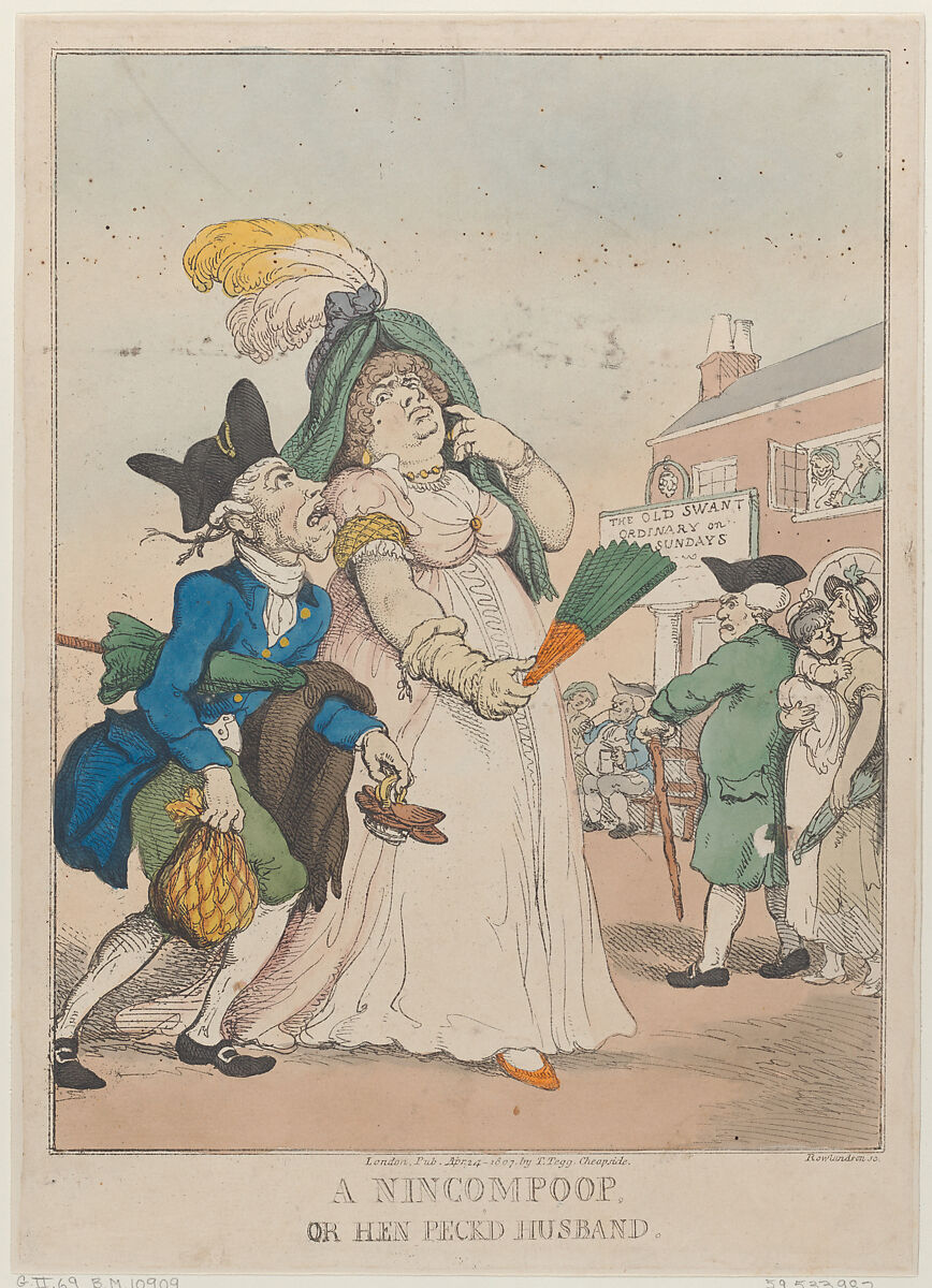 A Nincompoop, or Hen Peck'd Husband, Thomas Rowlandson (British, London 1757–1827 London), Hand-colored etching 