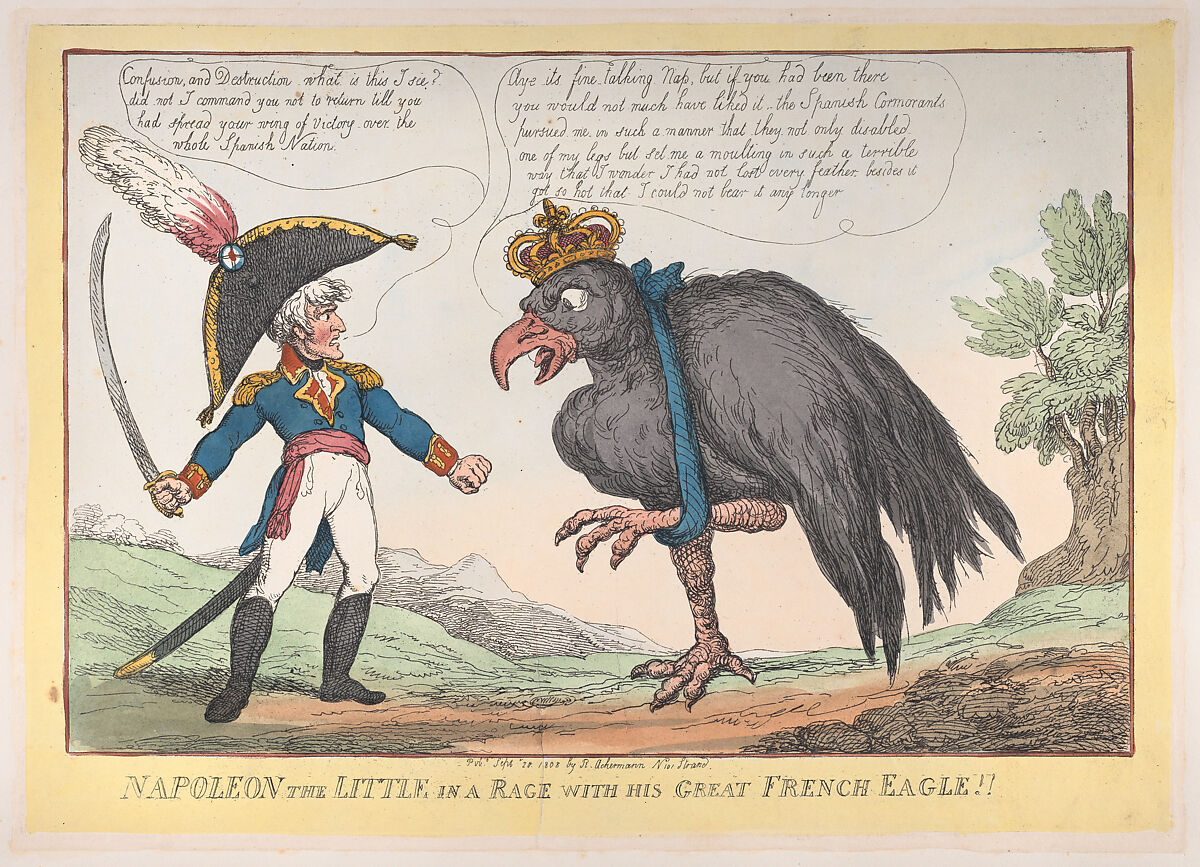 Napoleon The Little in a Rage with His Great French Eagle!!, Thomas Rowlandson (British, London 1757–1827 London), Hand-colored etching 