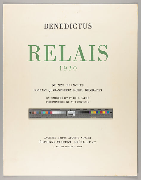 Relais, 1930 : quinze planches donnant quarante-deux motifs décoratifs : enluminure d'art de J. Saudé : préliminaires de Y. Rambosson, Edouard Bénedictus (French, Paris 1878–1930 Paris)