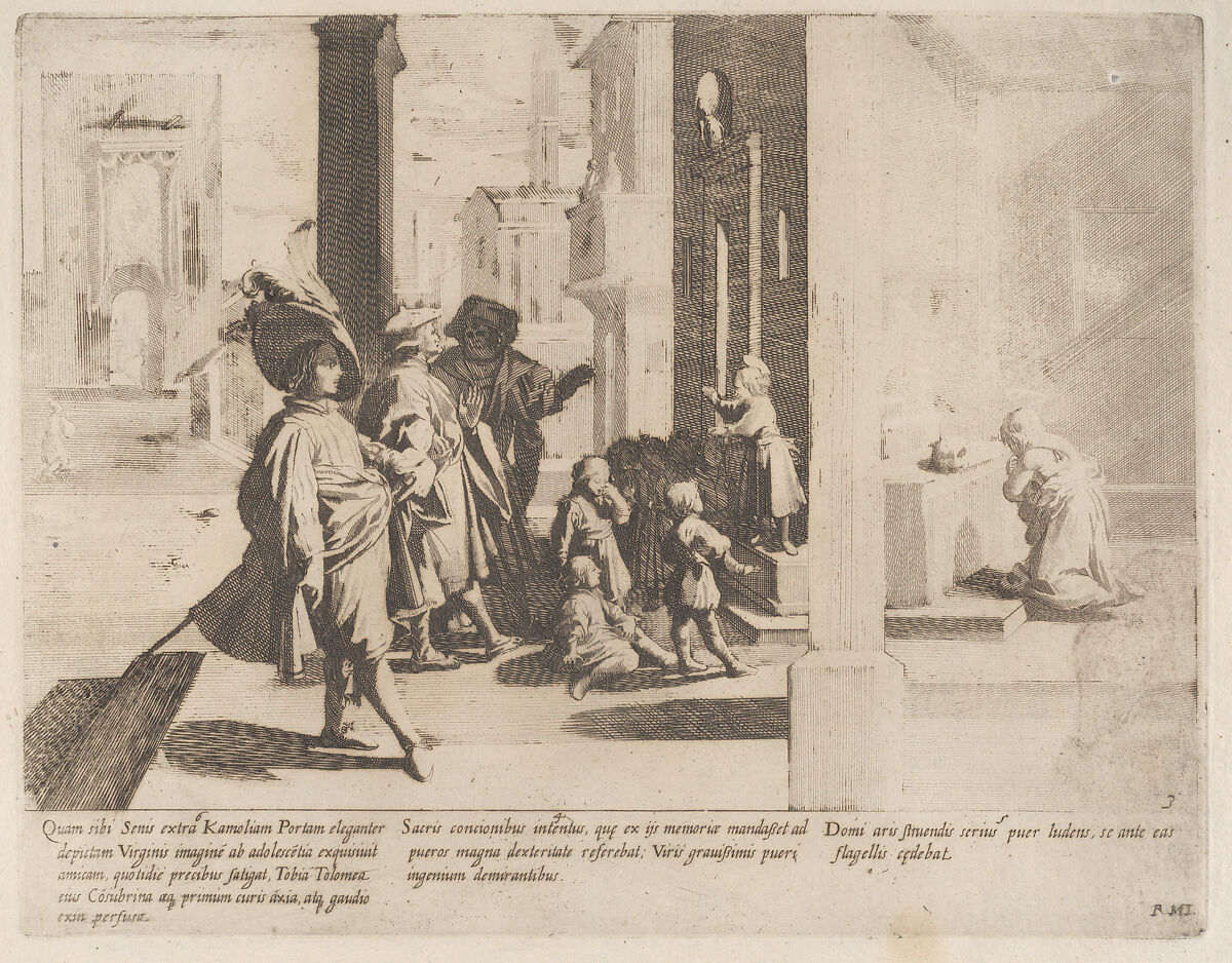 Episode 4: The Young Saint Bernardino preaches to a group of boys while important men admire him; Episode 5: The Young Saint Bernardino scourges himself; Episode 6: Saint Bernardino's cousin prays before an image of the Virgin, from "The Life of Saint Bernardino of Siena", Bernardino Capitelli (Italian, Siena, 1590–1639), Etching; second state of two 