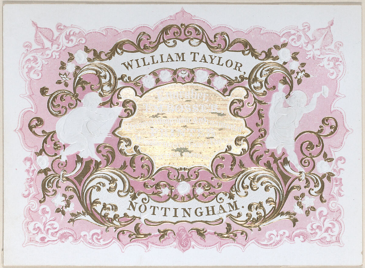 Trade card for William Taylor, engraver, embosser and printer, Anonymous, British, 19th century, Color lithograph with embossment 