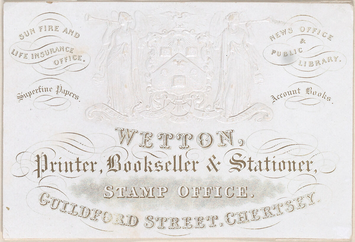 Trade card for Wetton, printer, bookseller and stationer, Anonymous, British, 19th century, Commerical lithograph with embossment 