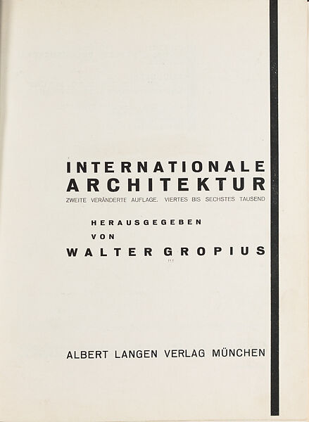 Internationale Architektur, Walter Gropius (German, Berlin 1883–1969 Boston, Massachusetts)