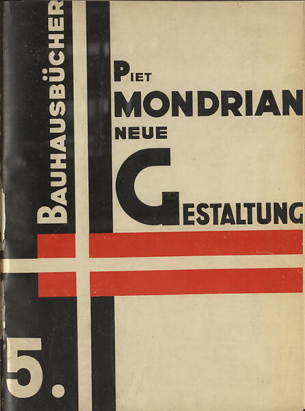 Neue Gestaltung : neoplastizismus, Piet Mondrian (Dutch, Amersfoort 1872–1944 New York) 