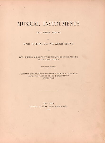 Musical instruments and their homes, Mary Elizabeth Adams Brown (American, New York 1842–1918 New York)