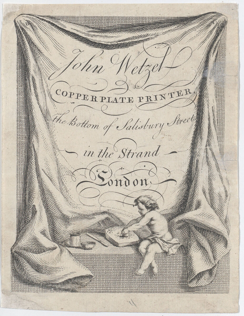 Trade card for John Wetzel, Copperplate Printer, Anonymous  , British, 18th century, Etching 