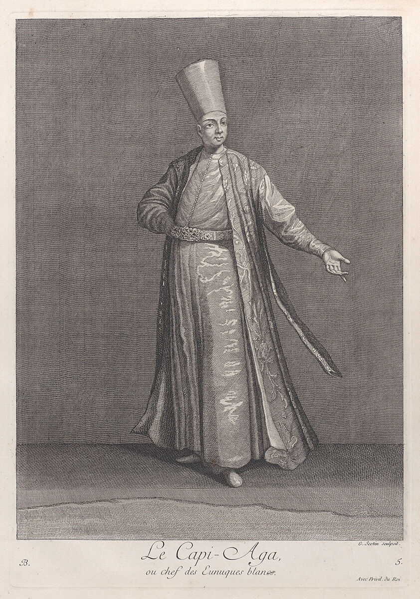 Le Capi-Aga, ou chef des Eunuques blancs, plate 5 from "Recueil de cent estampes représentent differentes nations du Levant", After Jean Baptiste Vanmour (French, Valenciennes 1671–1737 Istanbul (Constantinople)), Etching and engraving 