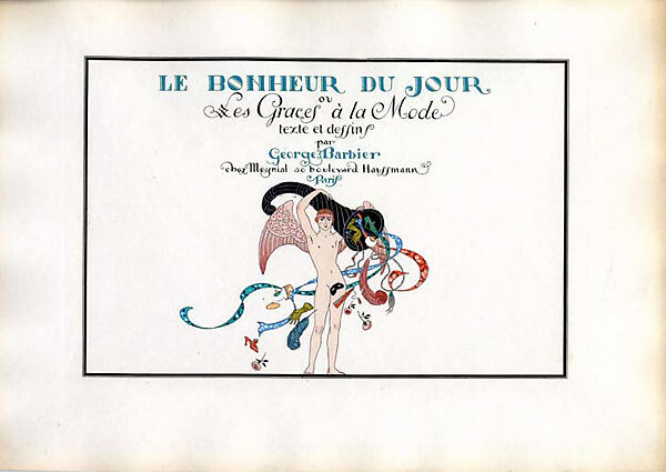 Le bonheur du jour; ou, Les graces a la mode, George Barbier (French, Nantes 1882–1932 Paris), paper, French