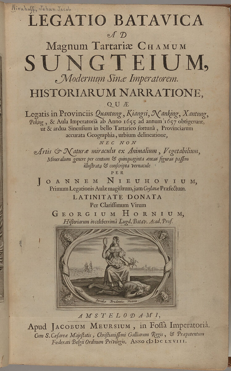 Legatio batavica ad magnum Tartariæ chamum Sungteium, modernum Sinæ imperatorem : historiarum narratione, quæ legatis in provinciis Quantung, Kiangsi, Nanking, Xantung, Peking, & aula imperatoriâ ab anno 1665 ad annum 1657 obtigerunt, ut & ardua Sinensium in bello tartarico fortunâ, provinciarum accurata geographia, urbium delineatione, nec non artis & naturæ miraculis ex animalium, vegetabilium, mineralium genere per centum & quinquaginta æneas figuras passim illustrata & conscripta vernacule, Johannes Nieuhof (Dutch, Uelsen 1618–1672 Madagascar) 