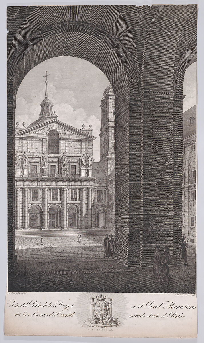 View of the Patio of the Kings in the monastery of El Escorial, from a series of Views of El Escorial, Tomás López Enguidanos (Spanish, 1760/73–1812/14), Etching and engraving 
