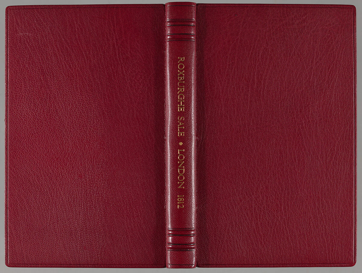 A catalogue of the library of the late John, Duke of Roxburghe : arranged by G. and W. Nicol ; which will be sold by auction ... on Monday, 18th May, 1812, and the forty-one following days, Sundays excepted ... by Robert H. Evans, Robert Harding Evans (British, 1778–1857) 