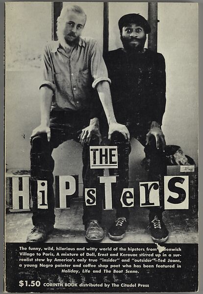 The Hipsters, Ted Joans (American, Cairo, Illinois 1928–2003 Vancouver), Book 