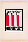 3 Pistols Oh? Oh? Oh?, Andrew B. Gardner  American, Screenprint