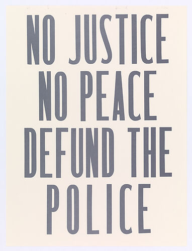 No Justice No Peace Defund The Police