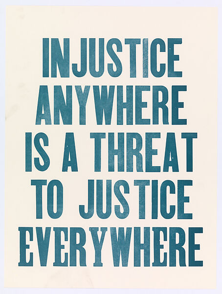 Center for Book Arts | Injustice Anywhere Is A Threat To Justice