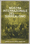 Mostra internazionale del surrealismo : Galleria Schwarz Milano, maggio 1961, Galleria Schwarz 