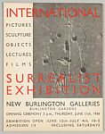 Collection of exhibition announcement, invitation, and broadside to the International Surrealist Exhibition, New Burlington Galleries, 1936, New Burlington Galleries