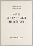 Notes sur une ascèse hystérique : la part du sable, Georges Henein (Egyptian, Cairo 1914–1973 Paris) 