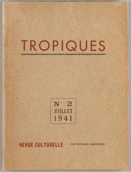 Tropiques, Aimé Césaire (Martinican, Basse Pointe 1913–2008 Fort-de-France) 