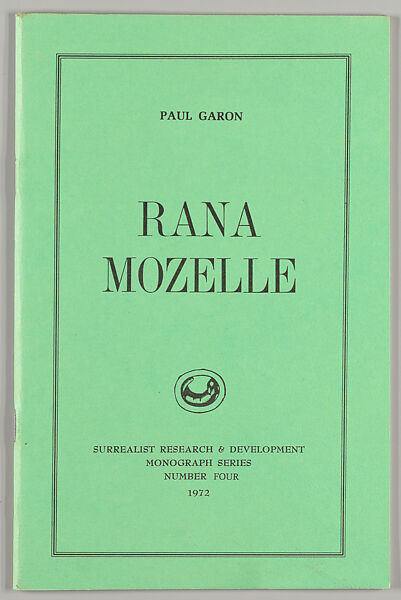 Rana Mozelle, Paul Garon (American, born Louisville, Kentucky, 1942) 