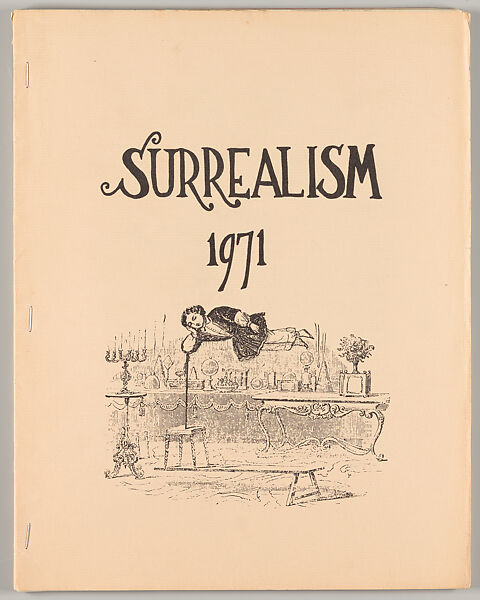 Surrealism 1971, Paul Garon  American