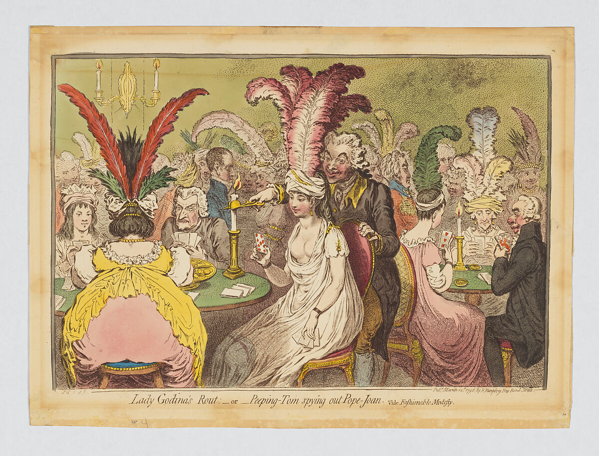 Lady Godina's Rout:–or– Peeping-Tom spying out Pope Joan, vide Fashionable Modesty, James Gillray (British, London 1756–1815 London), Hand-colored etching and engraving 