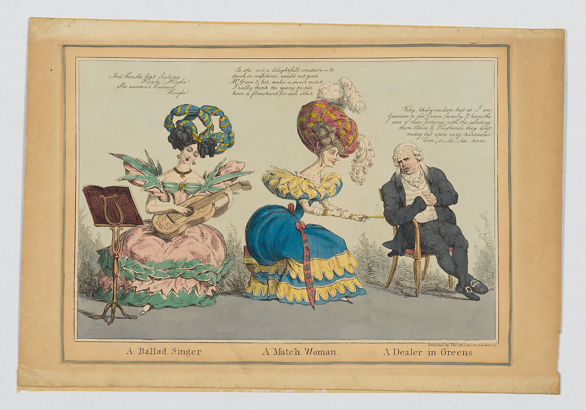 Ballad Singer, A Match Woman, A Dealer in Greens, Attributed to William Heath (&#39;Paul Pry&#39;) (British, Northumbria 1794/95–1840 Hampstead), Hand-colored etching 