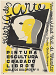 Poster advertising an exhibition of painting, sculpture, prints and books at the art gallery of the National Autonomous University of Mexico (Universidad Nacional Autónoma de Mexico)