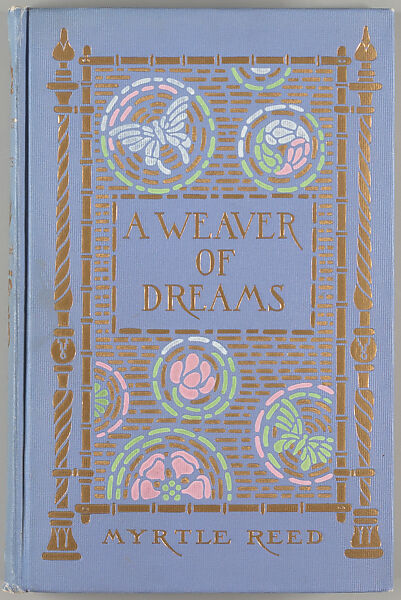 A weaver of dreams, Margaret Neilson Armstrong (American, New York 1867–1944 New York) 