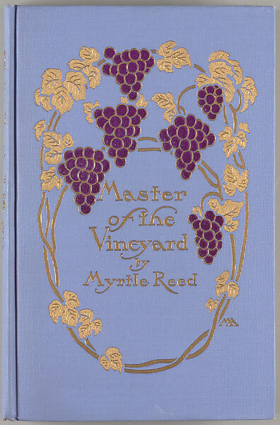 Master of the vineyard, Margaret Neilson Armstrong  American