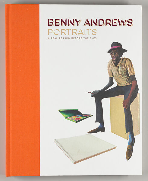 Benny Andrews : portraits : a real person before the eyes, Benny Andrews (American, Plainview, Georgia 1930–2006 New York) 