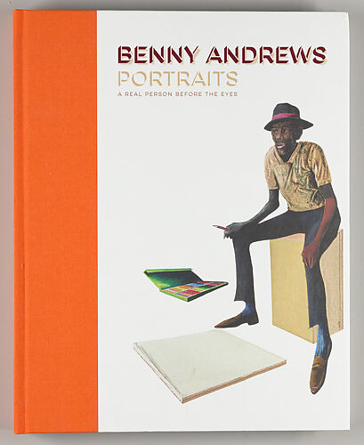 Benny Andrews : portraits : a real person before the eyes