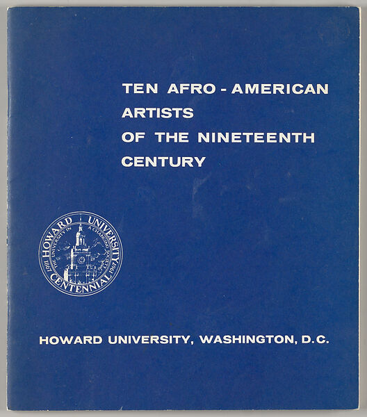 Ten Afro-American artists of the Nineteenth century, James A. Porter 