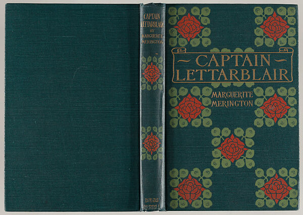 Captain Lettarblair : a comedy in three acts, Margaret Neilson Armstrong (American, New York 1867–1944 New York)