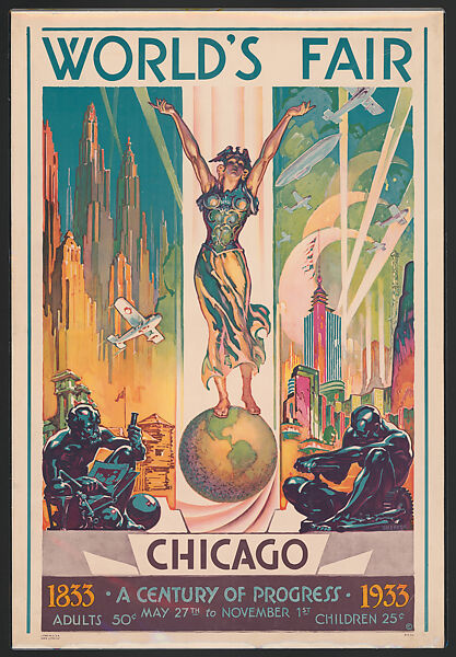 World's Fair, Chicago. A Century of Progress, 1833-1933, Glen C. Sheffer (American, Angola, IN 1881–1948 Jacksonville, IL), Lithograph 