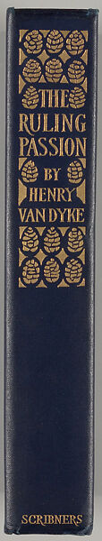 The ruling passion : tales of nature and human nature, Margaret Neilson Armstrong (American, New York 1867–1944 New York)