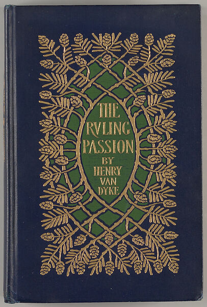 The ruling passion : tales of nature and human nature, Margaret Neilson Armstrong (American, New York 1867–1944 New York) 