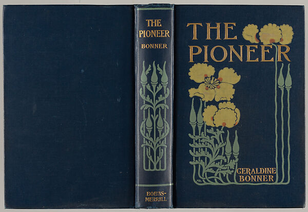 The pioneer : a tale of two states, Margaret Neilson Armstrong (American, New York 1867–1944 New York)