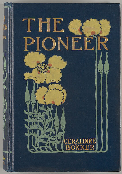 The pioneer : a tale of two states, Margaret Neilson Armstrong (American, New York 1867–1944 New York) 