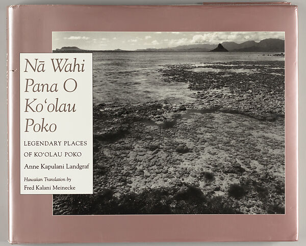 Nā wahi pana ʻo Koʻolau Poko, Anne Kapulani Landgraf  American