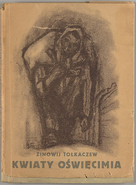 Kwiaty Oświeçimia, Zinoviĭ Tolkachev (Soviet, 1903–1977) 